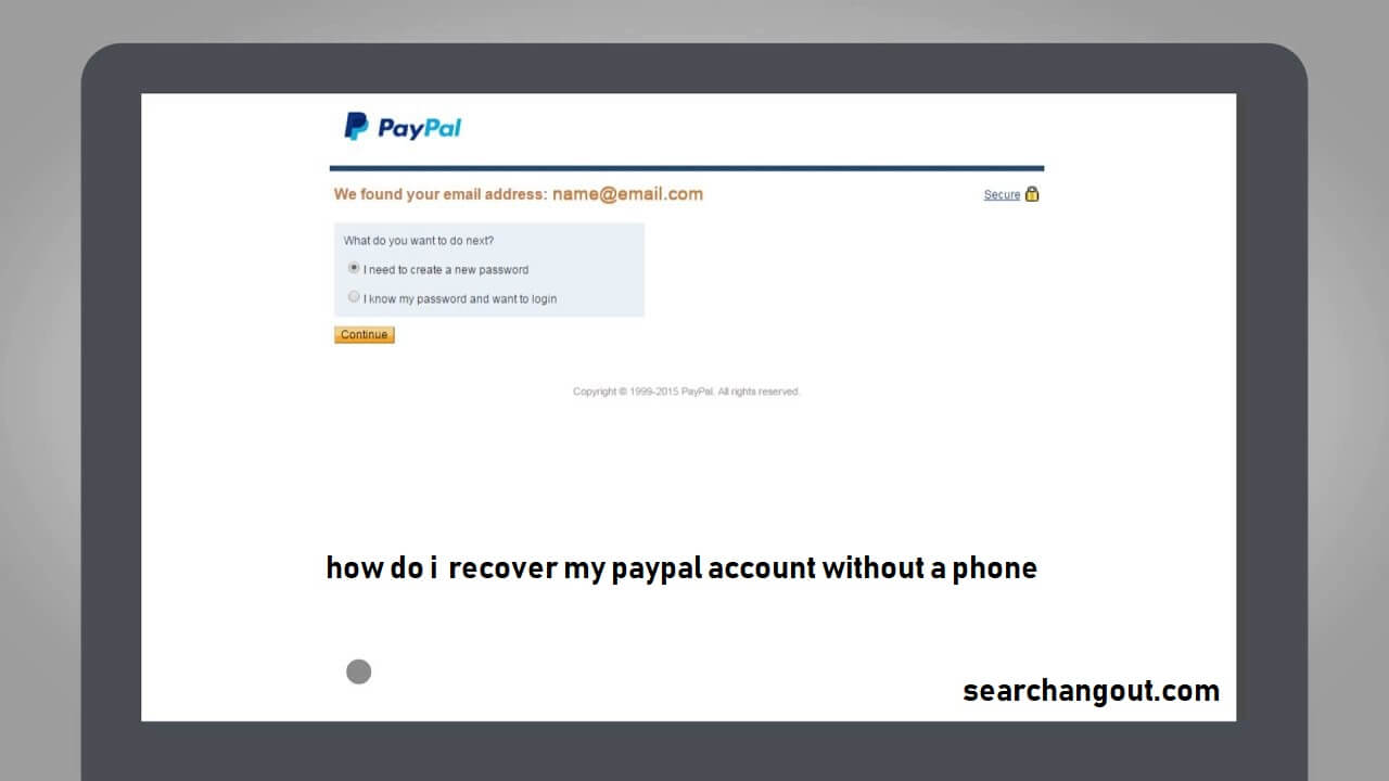 How do I Recover My PayPal Account Without a Phone?